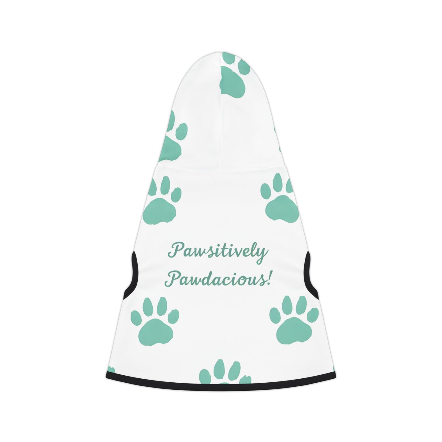 Pawsitively Pawdacious Hoodie - Pawdacity